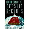 Edgar Cayce on the Akashic Records: The Book of Life - Paperback