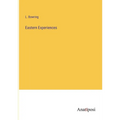 Eastern Experiences - Paperback
