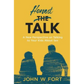 Honest Talk: a new perspective on talking to your kids about sex - Paperback
