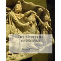 The Mysteries of Mithra - Paperback