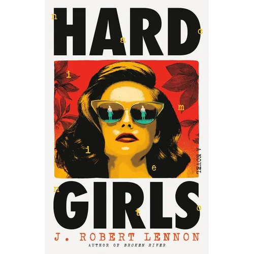 Hard Girls - Hardcover