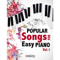 Popular Songs for Easy Piano. Vol 1 - Paperback