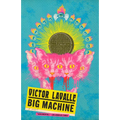 Big Machine - Paperback