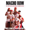 Macho Row: The 1993 Phillies and Baseball's Unwritten Code - Hardcover