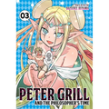 Peter Grill and the Philosopher's Time Vol. 3 - Paperback