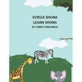 Dzidza Shona: Learn Shona Words - Paperback