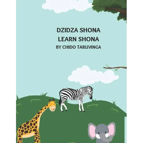 Dzidza Shona: Learn Shona Words - Paperback