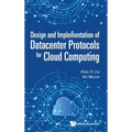 Design and Implement of Datacenter Protocols Cloud Computing - Hardcover