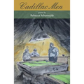 Cadillac Men - Paperback