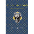 The Crooked Path: Selected Transcripts - Paperback