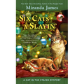 Six Cats a Slayin' - Mass Market Paperbound
