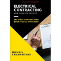 Electrical Contracting: Third Edition - Paperback