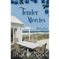 Tender Mercies Large Print Edition: Blueberry Beach Sweet Beach Romance Book 8 - Paperback