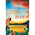 Book of the Little Axe - Paperback