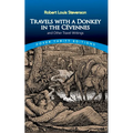 Travels with a Donkey in the Cévennes: And Other Travel Writings - Paperback