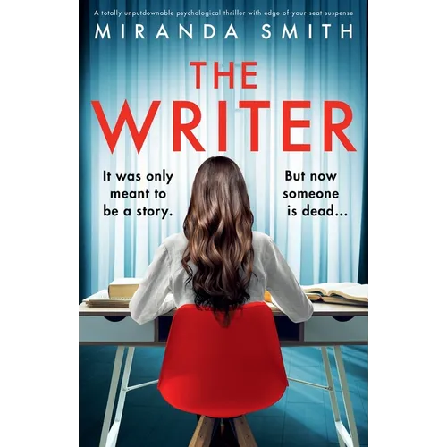 The Writer: A totally unputdownable psychological thriller with edge-of-your-seat suspense - Paperback