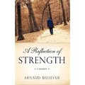 A Reflection of Strength - Hardcover
