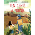Ten Cents a Pound - Hardcover