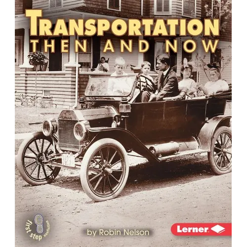 Transportation Then and Now - Paperback