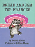 Bread and Jam for Frances - Hardcover