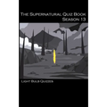The Supernatural Quiz Book Season 13 - Paperback