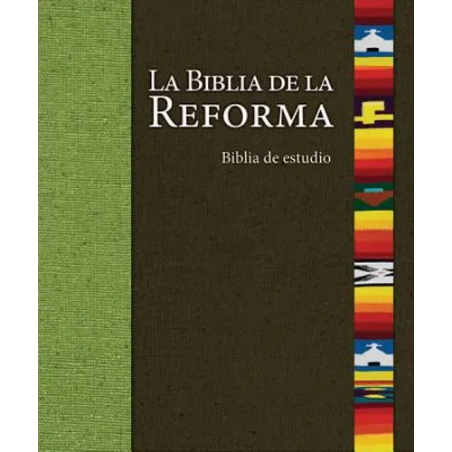 La Biblia de La Reforma-OS - Hardcover