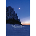 The Darkness Hours: Texts by Vladimir Korolenko translated by Colin Bearne - Paperback