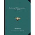 Institutes Of American Law V4 (1854) - Paperback