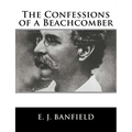The Confessions of a Beachcomber - Paperback