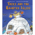 Tacky and the Haunted Igloo - Hardcover