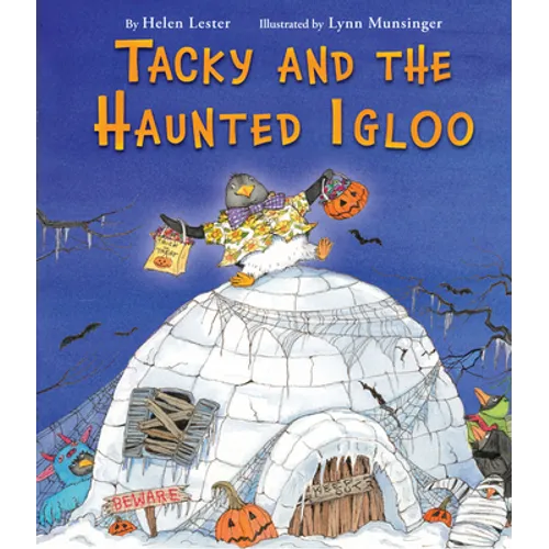 Tacky and the Haunted Igloo - Hardcover