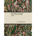 String Quartet No.4 Op.44 No.2 - A Score for Strings (1837) - Paperback