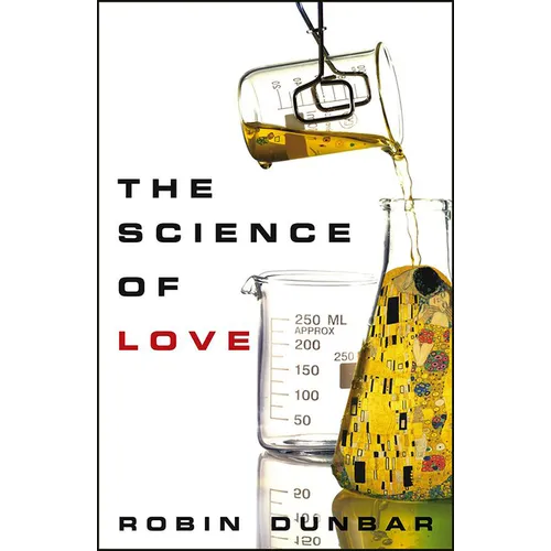The Science of Love - Hardcover