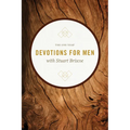 The One Year Devotions for Men with Stuart Briscoe - Paperback