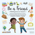 Be a Friend: Peerspective on Autism - Paperback