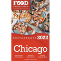 2022 Chicago Restaurants - The Food Enthusiast's Long Weekend Guide - Paperback
