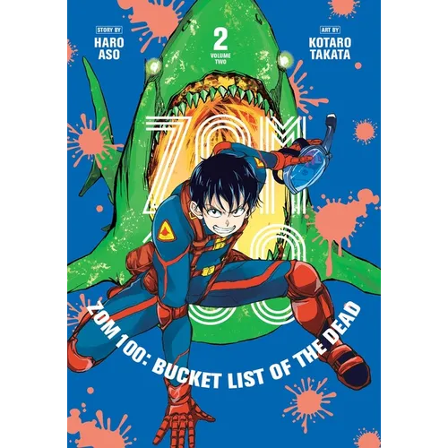 Zom 100: Bucket List of the Dead, Vol. 2 - Paperback