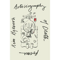 Autobiography of Death - Paperback
