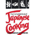 The Complete Book of Japanese Cooking - Paperback
