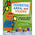Perimeter, Area, and Volume: A Monster Book of Dimensions - Paperback