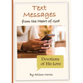 Text Messages from the Heart of God - Paperback