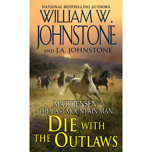 Die with the Outlaws - Mass Market Paperbound