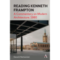 Reading Kenneth Frampton: A Commentary on 'Modern Architecture', 1980 - Paperback