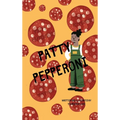 Patty Pepperoni - Hardcover