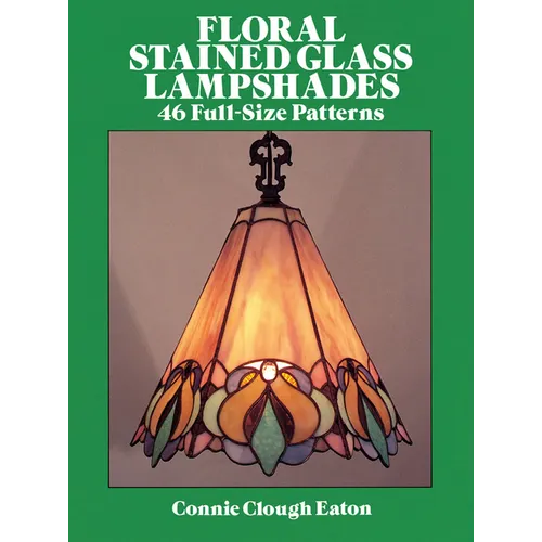 Floral Stained Glass Lampshades - Paperback