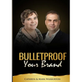 BULLETPROOF Your Brand - Paperback