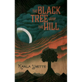 The Black Tree Atop the Hill - Paperback