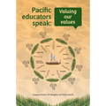 Pacific educators speak: Valuing our values - Paperback