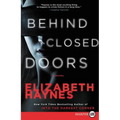 Behind Closed Doors - Paperback