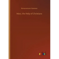 Mary, the Help of Christians - Paperback